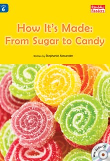 How It's Made: From Sugar to Candy
