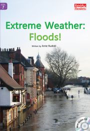Extreme Weather: Floods!