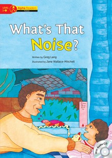 What's That Noise?