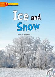 Ice and Snow