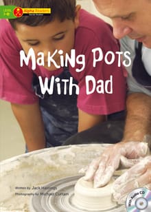 Making Pots With Dad