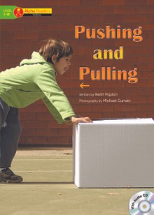 Pushing and Pulling