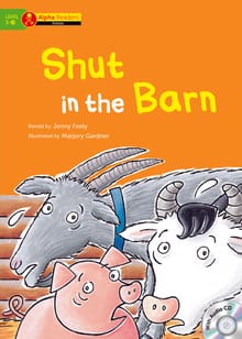 Shut in the Barn
