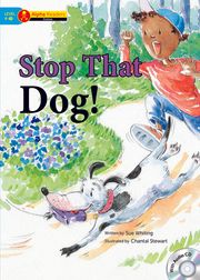 Stop That Dog!