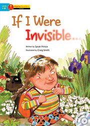 If I Were Invisible . . .