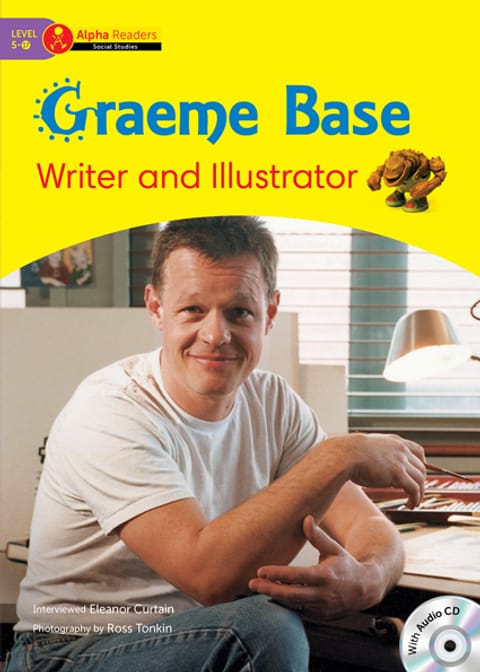 Graeme Base: Writer and Illustrator 표지 이미지