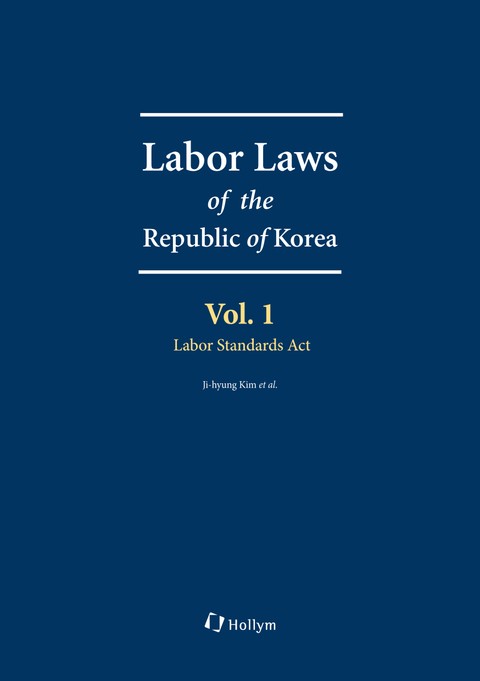 Labor Laws of the Republic of Korea Vol. 1 - Labor Standards Act 표지 이미지