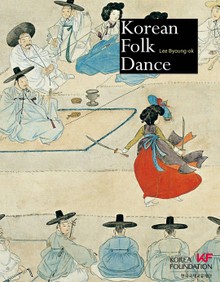 Korean Folk Dance (한국의 민속무용)