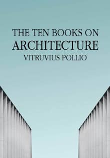 The Ten Books on Architecture