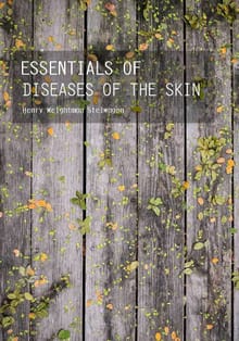Essentials of Diseases of the Skin