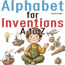 Alphabet for Invention A to Z - 생애 첫 알파벳 시리즈