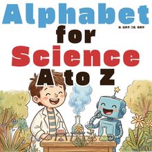 Alphabet for Science A to Z - 생애 첫 알파벳 시리즈