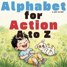 Alphabet for The Action A to Z - 생애 첫 알파벳 시리즈