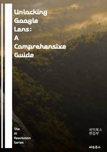 Unlocking Google Lens: A Comprehensive Guide - image recognition, augmented reality, machine learning, visual search, smartphone