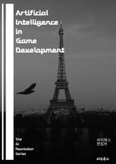 Artificial Intelligence in Game Development - game design, AI algorithms, machine learning, player behavior, procedural generati 표지 이미지