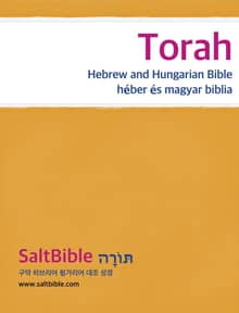 Torah - Hebrew and Hungarian Bible