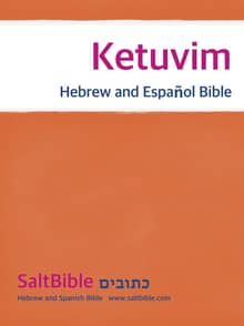 Ketuvim - Hebrew and Español Bible