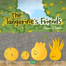 The Tangerine's Friends