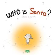 Who is Santa?
