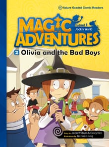 Olivia and the Bad Boys