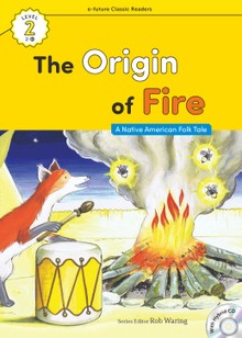 The Origin of Fire