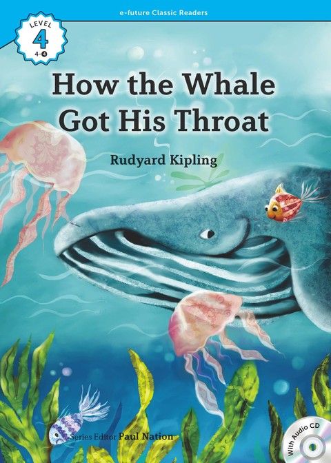 How the Whale Got His Throat 표지 이미지