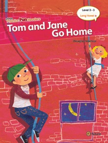 Tom and Jane Go Home