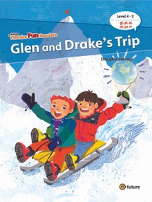 Glen and Drake’s Trip