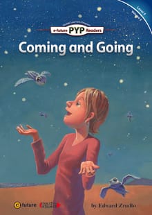 Coming and Going