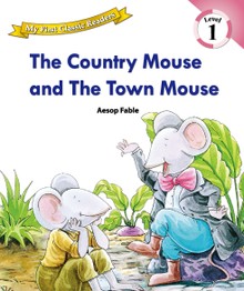 The Country Mouse and The Town Mouse