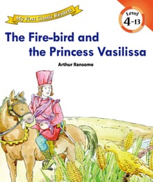 The Fire-bird and the Princess Vasilissa