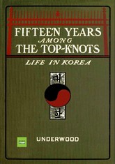 Fifteen years among the top-knots  표지 이미지