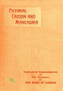 Pictorial Chosen and Manchuria