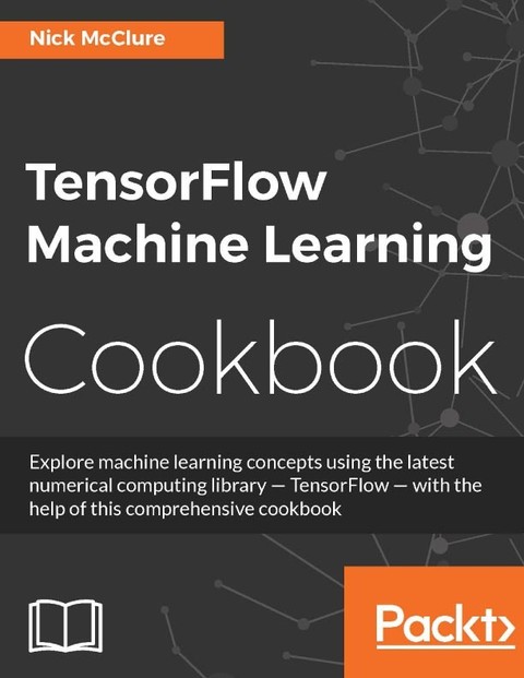 TensorFlow Machine Learning Cookbook 표지 이미지