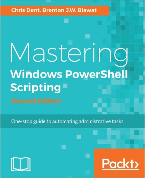 Mastering Windows PowerShell Scripting 2E 표지 이미지