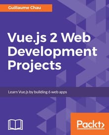 Vue.js 2 Web Development Projects