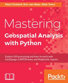 [체험판] Mastering Geospatial Analysis with Python