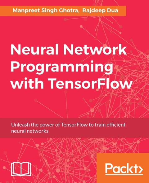 [체험판] Neural Network Programming with TensorFlow 표지 이미지