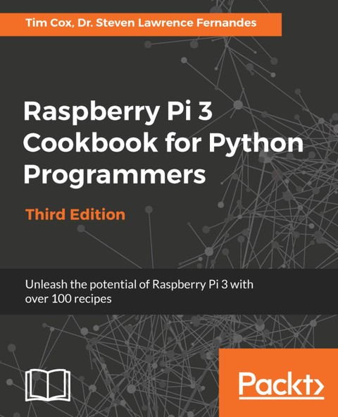 [체험판] Raspberry Pi 3 Cookbook for Python Programmers 3E 표지 이미지