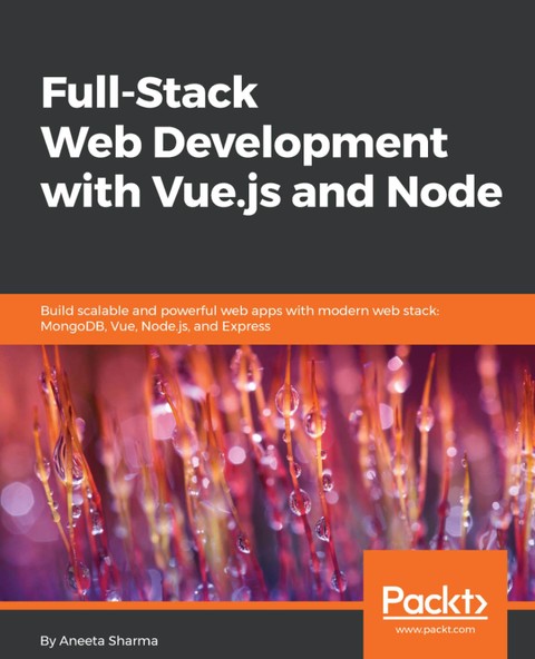 Full-Stack Web Development with Vue.js and Node 표지 이미지