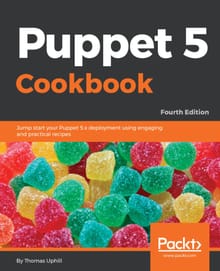 Puppet 5 Cookbook Fourth Edition