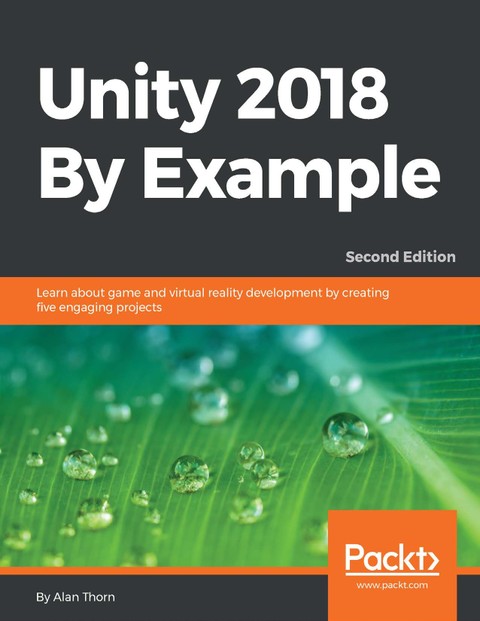 Unity 2018 By Example Second Edition 표지 이미지