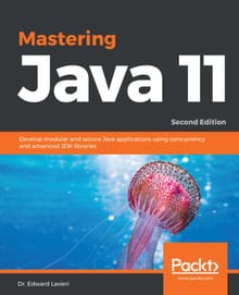Mastering Java 11 Second Edition