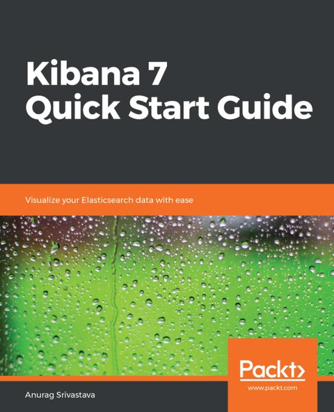 Kibana 7 Quick Start Guide 표지 이미지