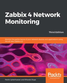 Zabbix 4 Network Monitoring Third Edition