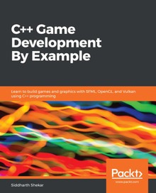 C++ Game Development By Example