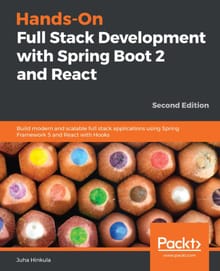 Hands-On Full Stack Development with Spring Boot 2 and React Second Edition