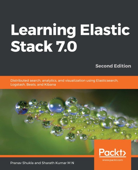 Learning Elastic Stack 7.0 Second Edition 표지 이미지
