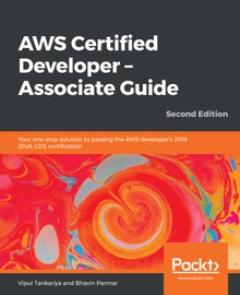 AWS Certified Developer-Associate Guide Second Edition