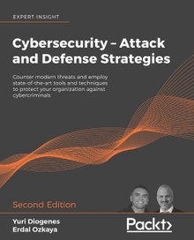 Cybersecurity-Attack and Defense Strategies Second Edition